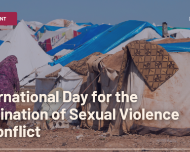 Image with blurred background of conflict tents with text over lay saying "International Day of Elimination of Sexual Violence in Conflict" With the COFEM logo and website on the right side.